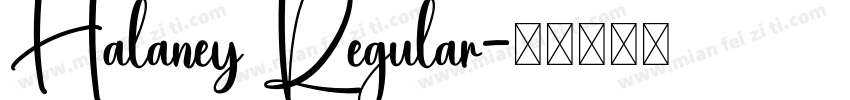 Halaney Regular字体转换